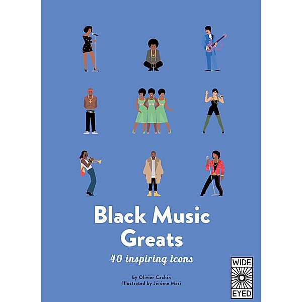 Black Music Greats / 40 Inspiring Icons, Olivier Cachin