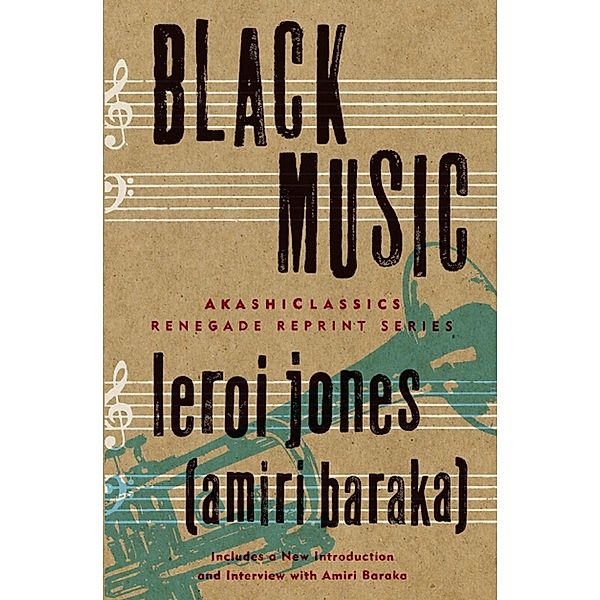 Black Music: Open Road Media, Leroi Jones (Amiri Baraka)