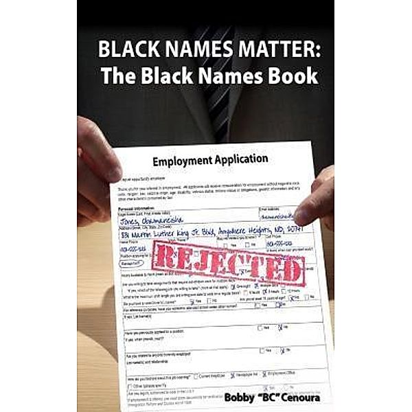 Black Names Matter, Bobby Cenoura