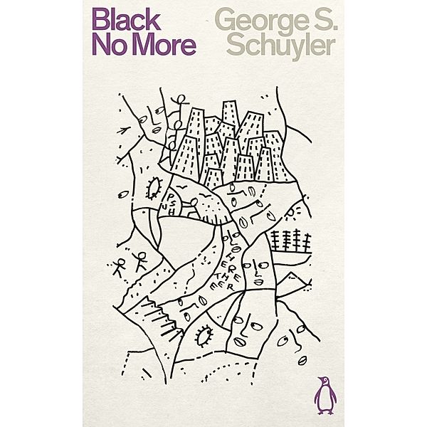 Black No More, George S. Schuyler