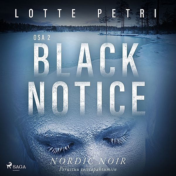Black notice - 2 - Black notice: Osa 2, Lotte Petri