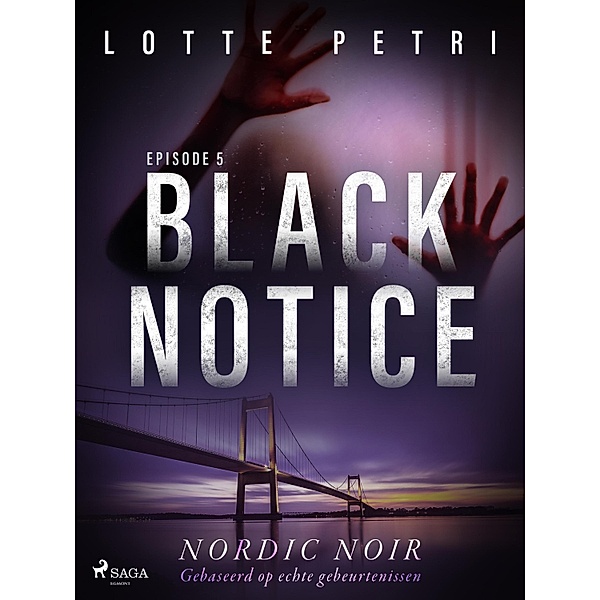 Black Notice: Episode 5 / Black Notice Bd.5, Lotte Petri