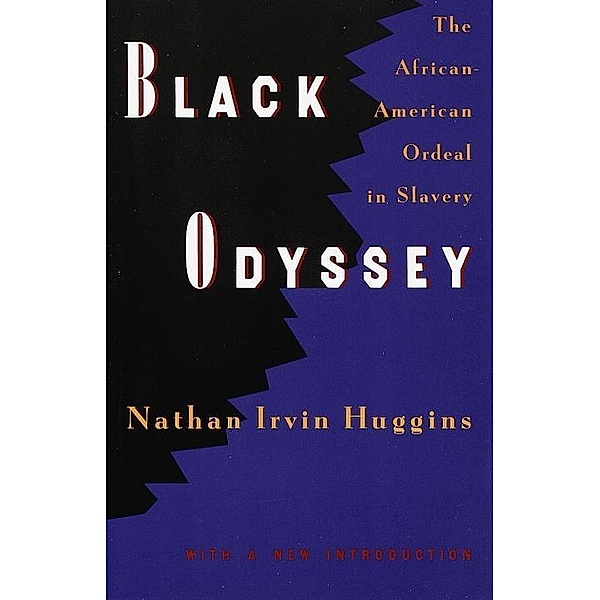 Black Odyssey, Nathan Irvin Huggins