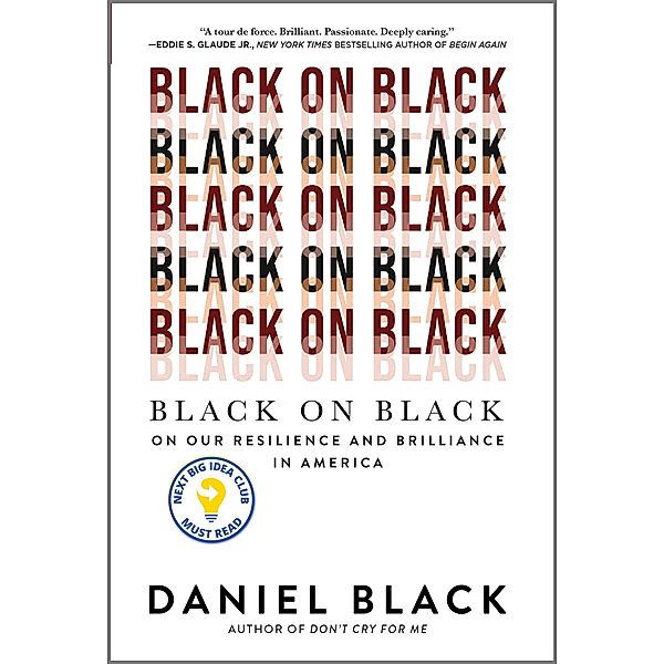 Black on Black, Daniel Black
