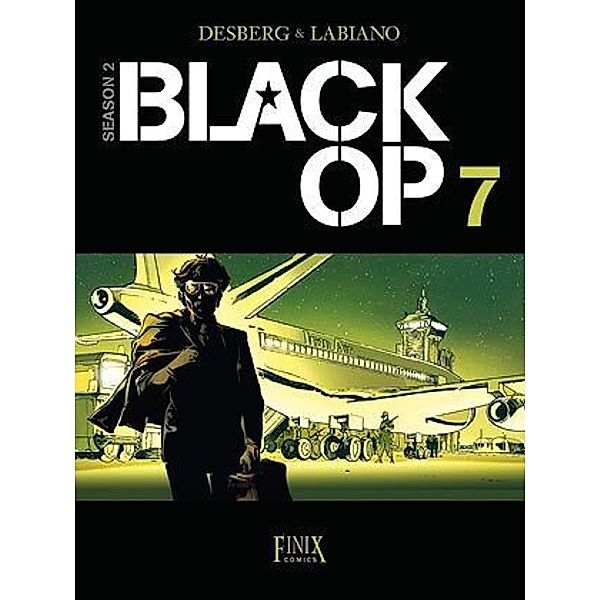 Black OP.Bd.7, Stephen Desberg, Hugues Labiano