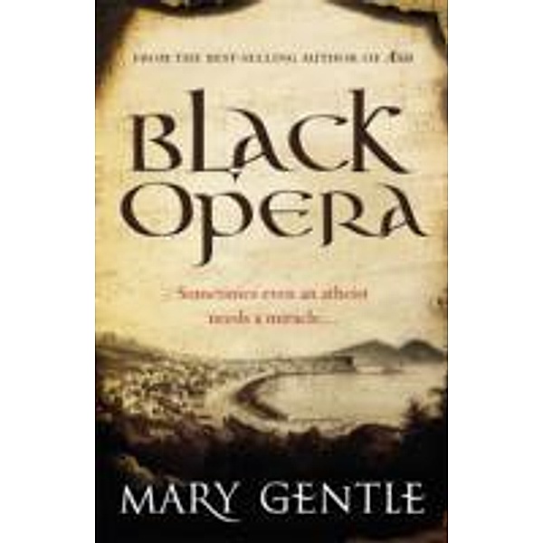 Black Opera, Mary Gentle