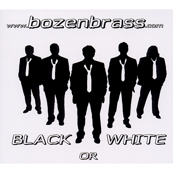 Black Or White, Bozenbrass