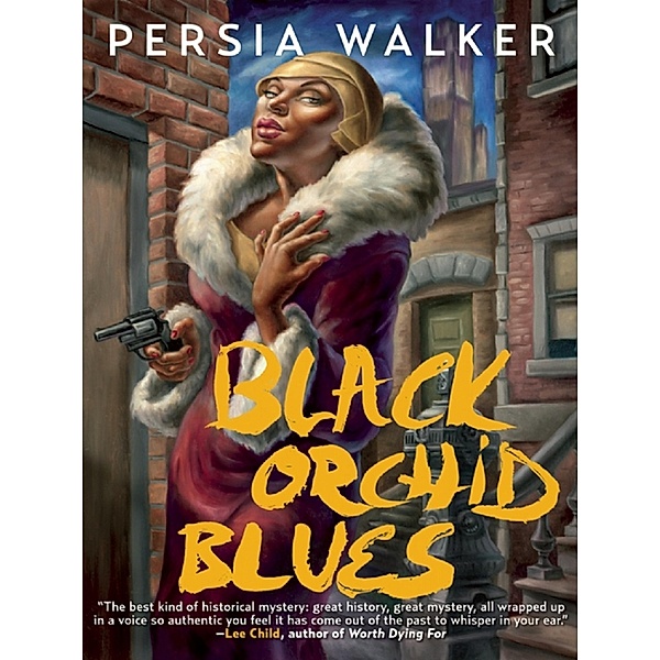 Black Orchid Blues, Persia Walker