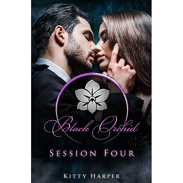 Black Orchid - Session Four / Black Orchid - The Sessions Bd.4, Kitty Harper