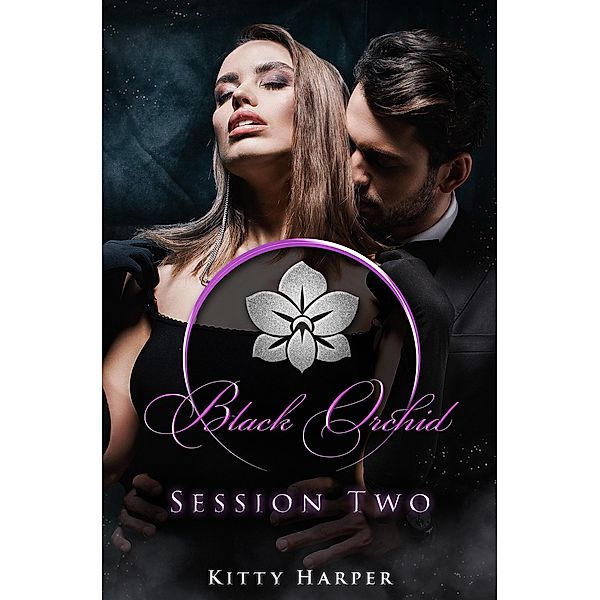 Black Orchid - Session Two / Black Orchid - The Sessions Bd.2, Kitty Harper