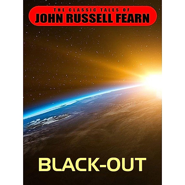 Black-Out, John Russell Fearn