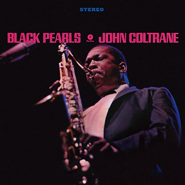 Black Pearls (Vinyl), John Coltrane