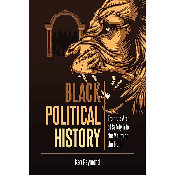 Black Political History, Ken Raymond