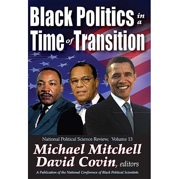 Black Politics in a Time of Transition / National Political Science Review Series, David Covin