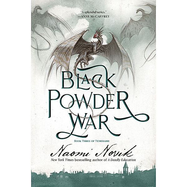 Black Powder War, Naomi Novik