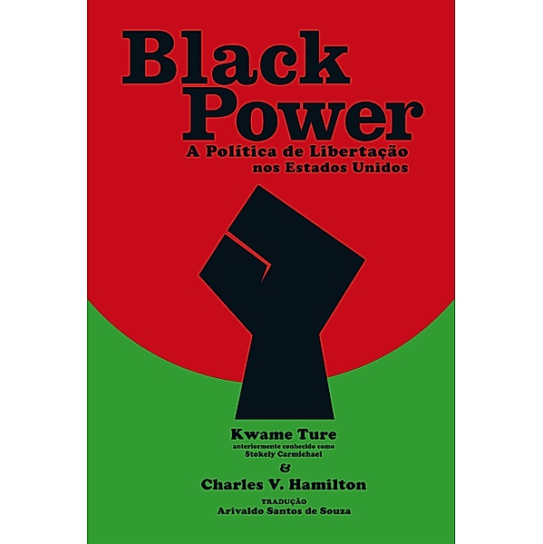 Black Power, Kwame Ture, Charles V. Hamilton