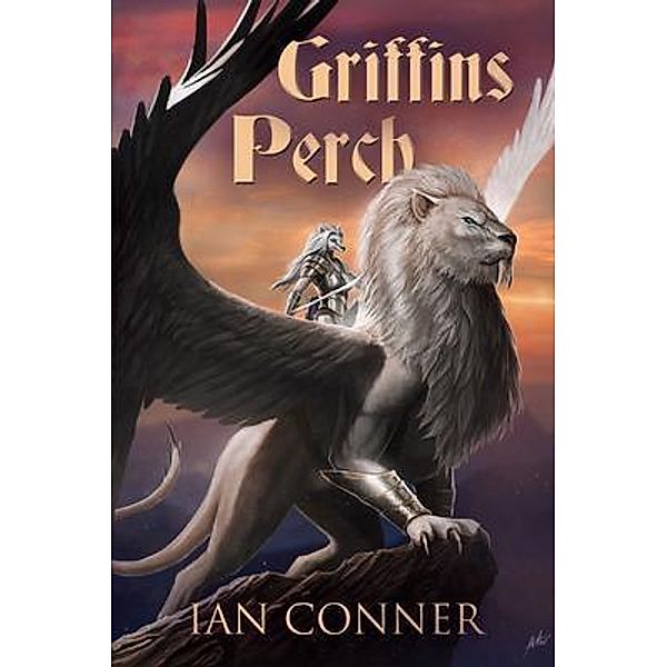 Black Raptor Books: Griffins Perch, Ian Conner