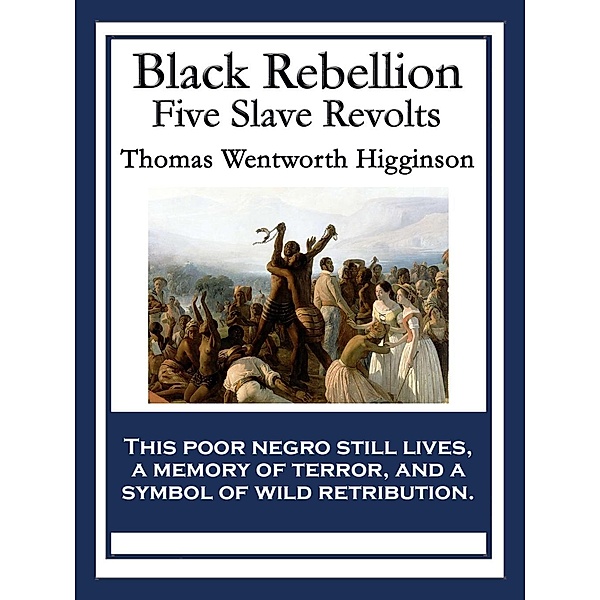 Black Rebellion / SMK Books, Thomas Wentworth Higginson