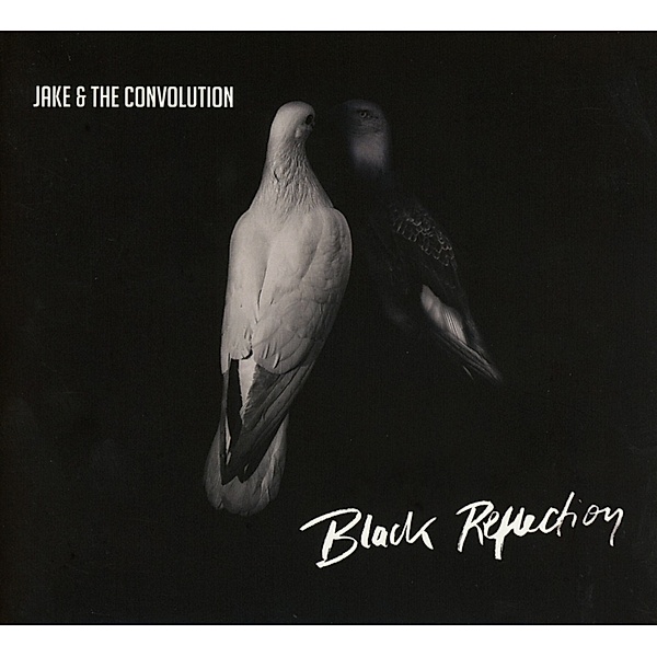 Black Reflection, Jake & The Convolution