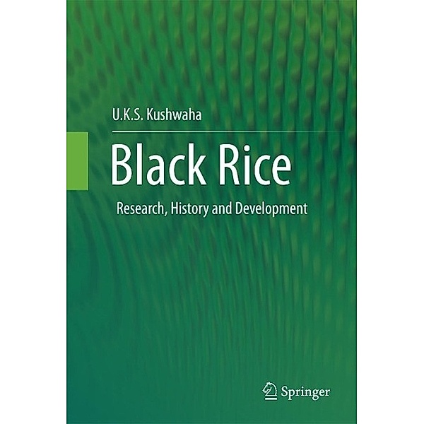 Black Rice, U. K. S Kushwaha