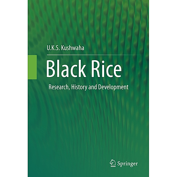 Black Rice, Ujjawal Kumar Singh Kushwaha