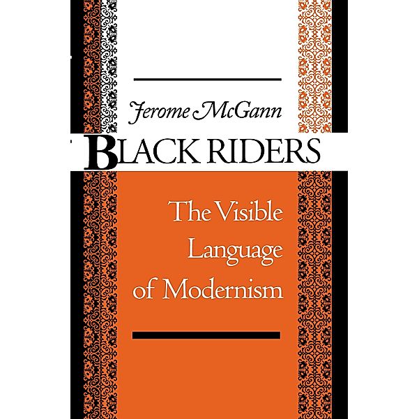 Black Riders, Jerome J. McGann