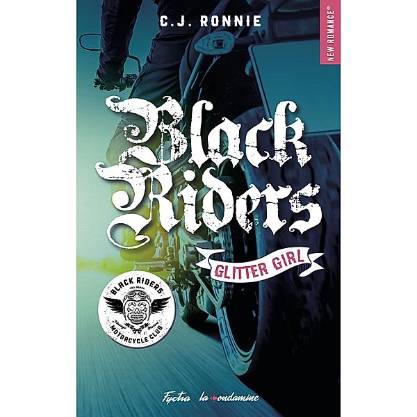 Black riders - Tome 01 / Black riders Bd.1, C. J. Ronnie