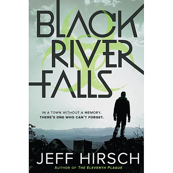 Black River Falls / Clarion Books, Jeff Hirsch