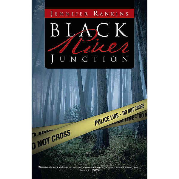 Black River Junction, Jennifer Rankins