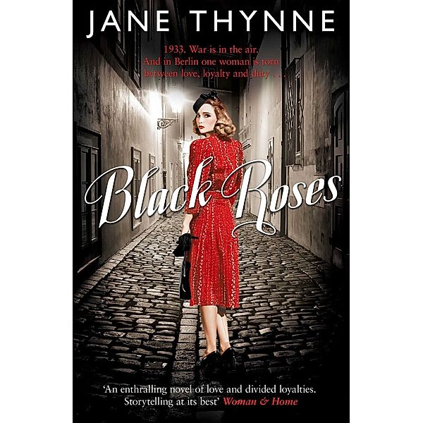 Black Roses, Jane Thynne