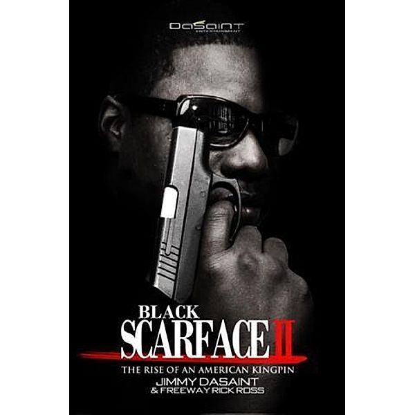 Black Scarface II, Jimmy DaSaint