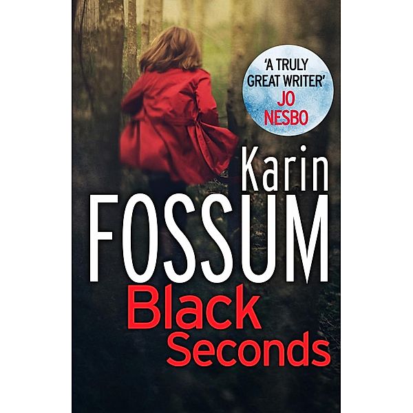 Black Seconds / Inspector Sejer Bd.21, Karin Fossum