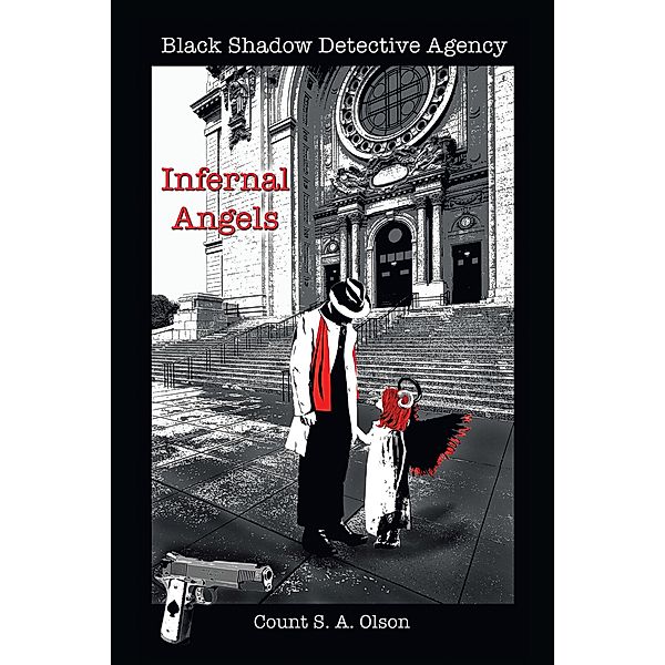 Black Shadow Detective Agency, Count S. A. Olson