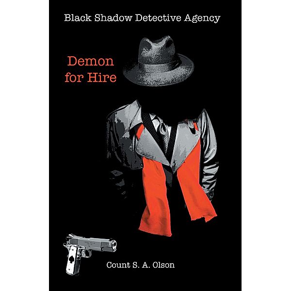 Black Shadow Detective Agency, Count S. A. Olson