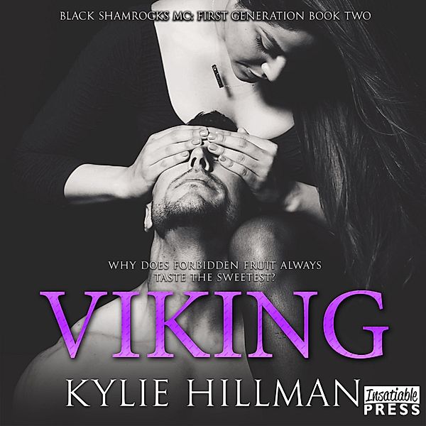 Black Shamrocks MC: First Generation - 2 - Viking, Kylie Hillman