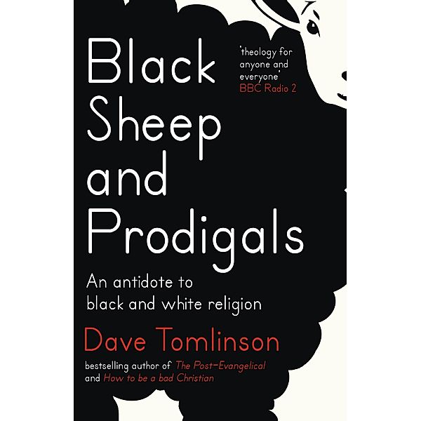 Black Sheep and Prodigals, Dave Tomlinson