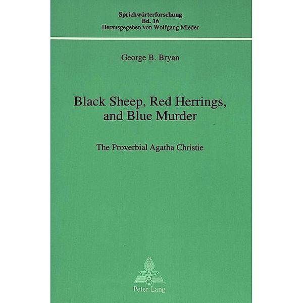 Black Sheep, Red Herrings, and Blue Murder, George B. Bryan