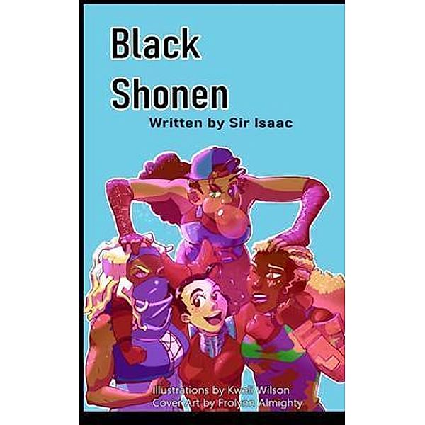 Black Shonen / Team Shonen Publishing, Isaac