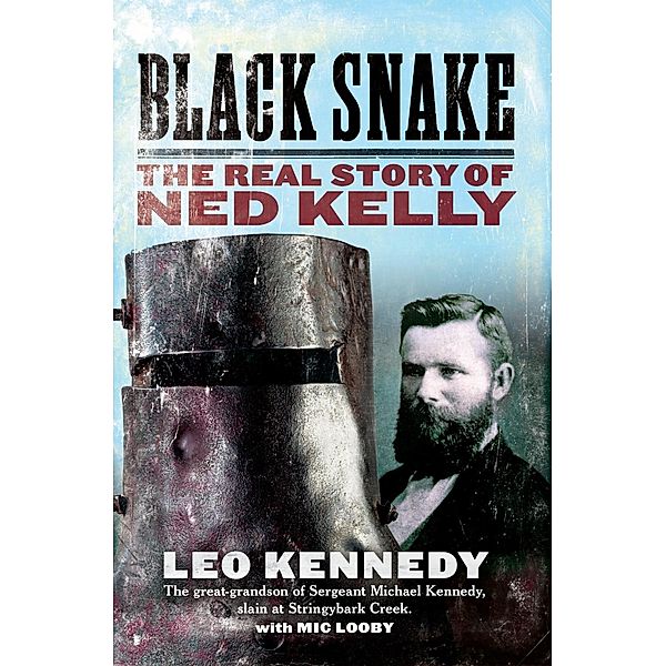 Black Snake, Leo Kennedy, Mic Looby
