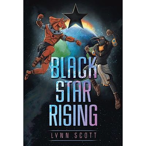 Black Star Rising / Book Vine Press, Lynn Scott
