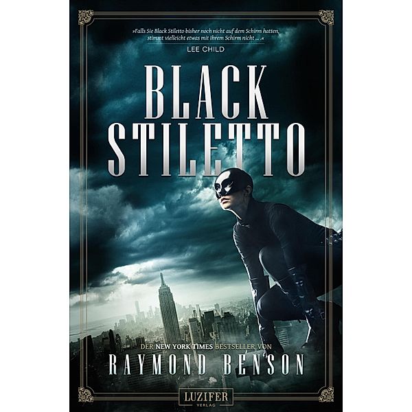 Black Stiletto Bd.1, Raymond Benson