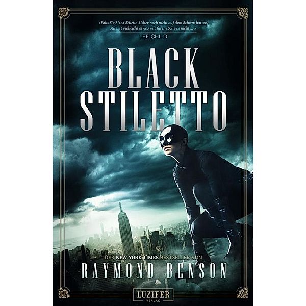 Black Stiletto Bd.1, Raymond Benson