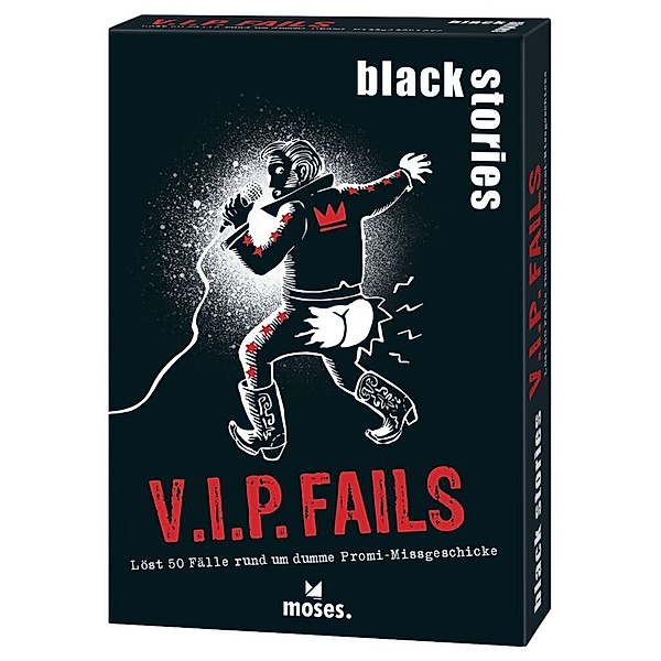 moses. Verlag black stories V.I.P. Fails, Corinna Harder, Jens Schumacher