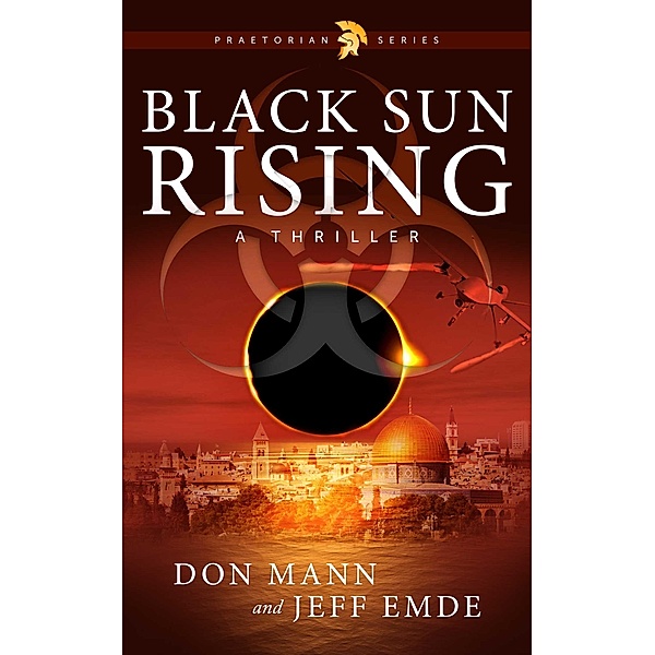 Black Sun Rising, Don Mann, Jeff Emde
