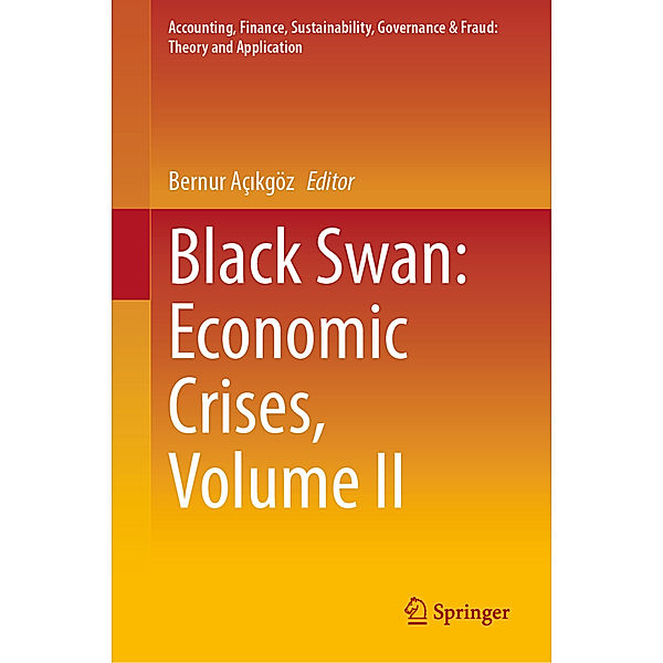 Black Swan: Economic Crises, Volume II