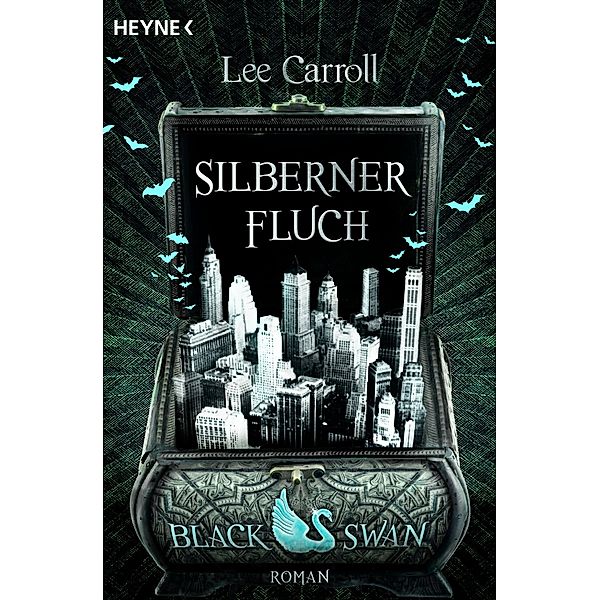 Black Swan - Silberner Fluch, Lee Carroll