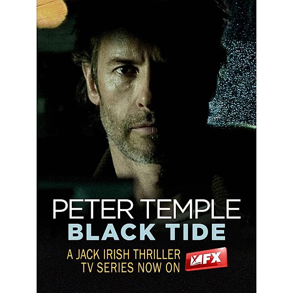 Black Tide / A Jack Irish Thriller, Peter Temple