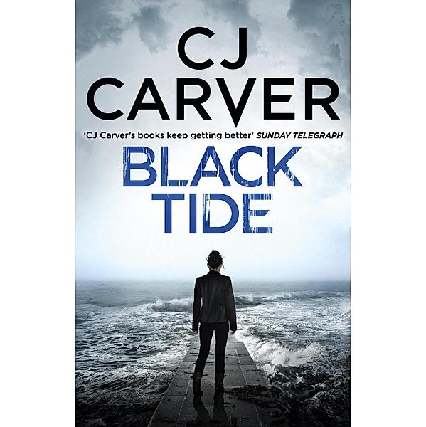Black Tide / The India Kane series Bd.2, CJ Carver