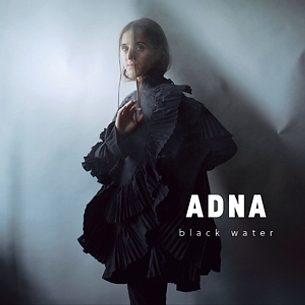 Black Water, Adna