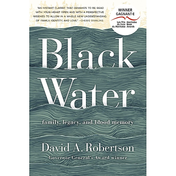 Black Water, David A. Robertson